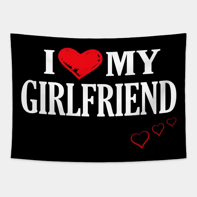 I Love My Girlfriend - Valentine Tapestry by frankjoe