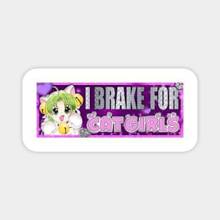 I BRAKE FOR CAT GIRLS 🔥🔥💯 Magnet