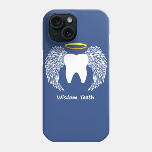 Wisdom Teeth Phone Case