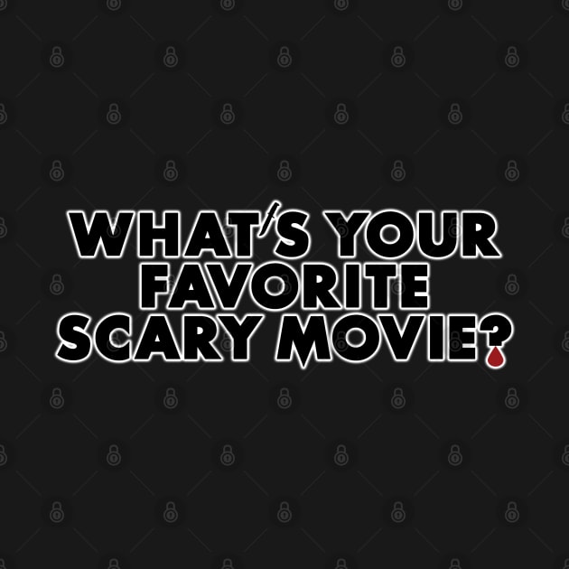 What's Your Favorite Scary Movie? by ATBPublishing