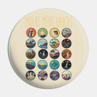 Midlife Merit Badges 20 Pin