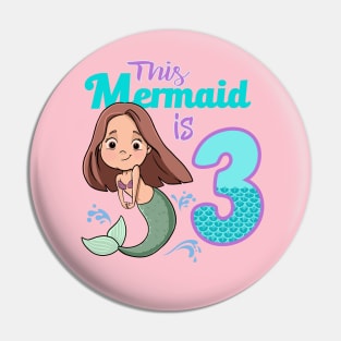 Mermaid Birthday 3 years old Mermaid is three party Pin