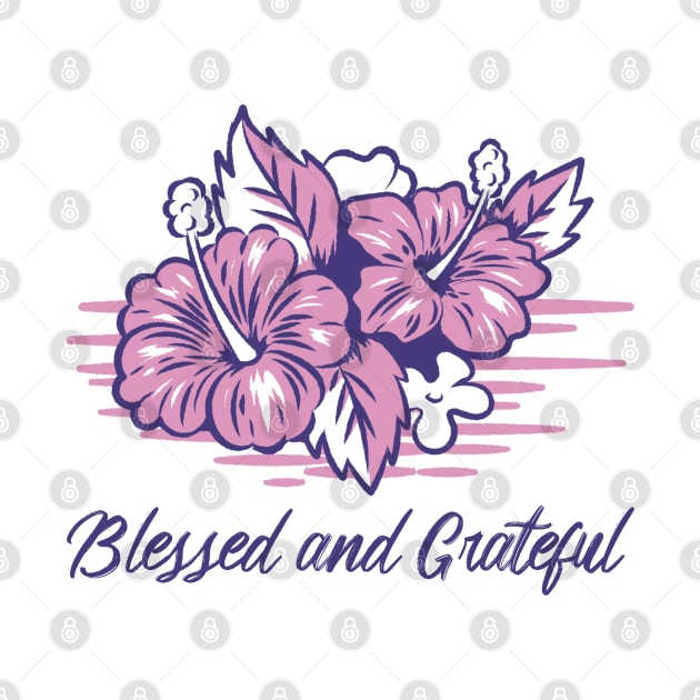 Blessed and Grateful by LevelUp0812