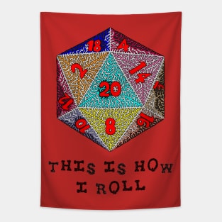 This Is How I Roll Tapestry