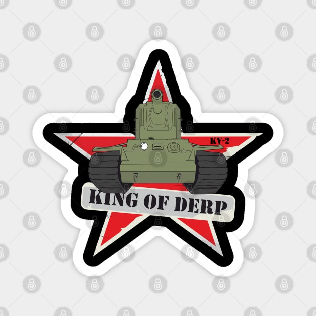 King of Derp KV-2 Magnet by FAawRay