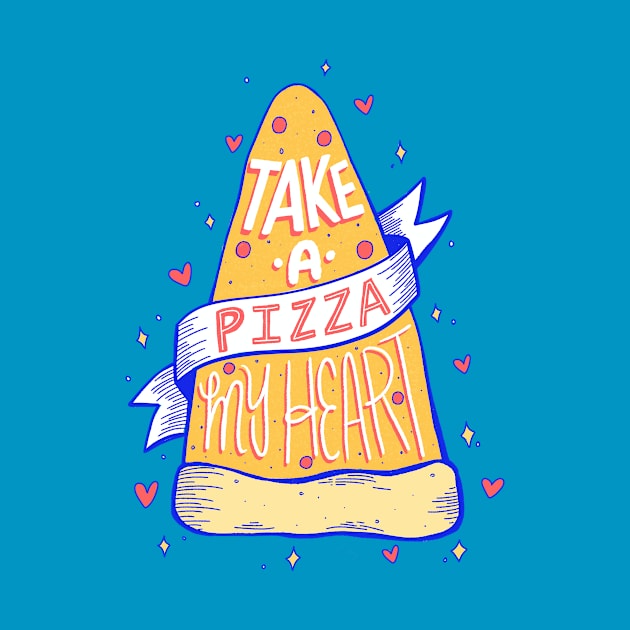 Take a pizza my heart by ninocflores