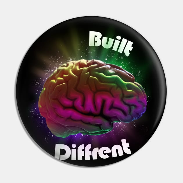 Built differet brain, neurodivergent rainbow Pin by AdishPr