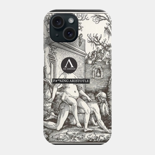 F*%cking Aristotle Phone Case by The Constant Podcast