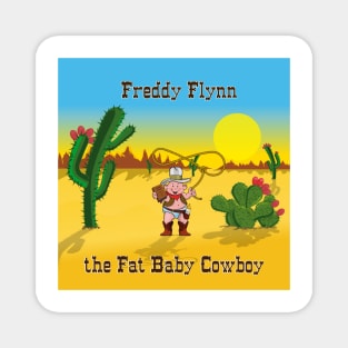 Fat Baby Cowboy Open Range Magnet