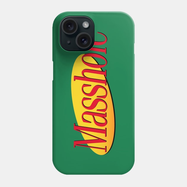 A Show About MA55H0LES Phone Case by ModernPop