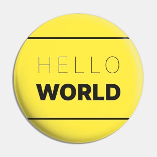 Hello World Yellow One Pin