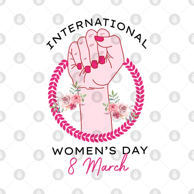 International Women's Day 2021 Gift 8 March For Women's Anniversary by dianoo