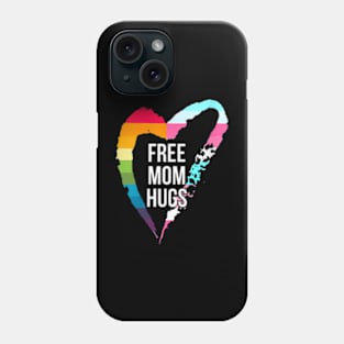 Womens Free Mom Hugs Cute Lgbt Pride Gay Family Matching Phone Case