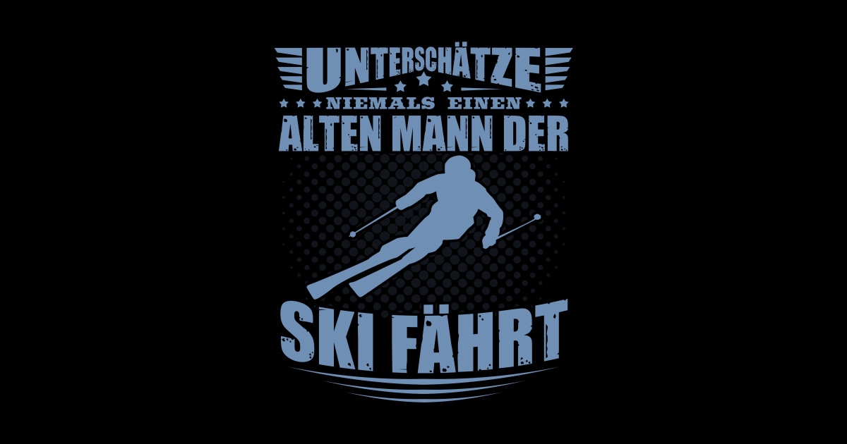 Skifahrer Alter Mann Runder Geburtstag Skifahrer Spruche Sticker