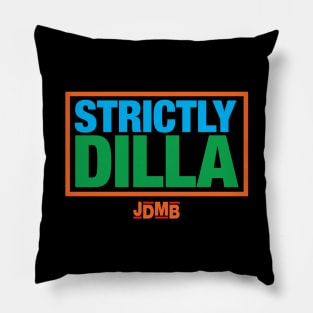 Strictly Dilla Pillow