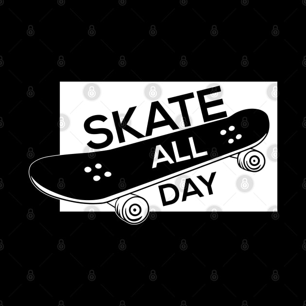 Skate  all day by JhomArtStore