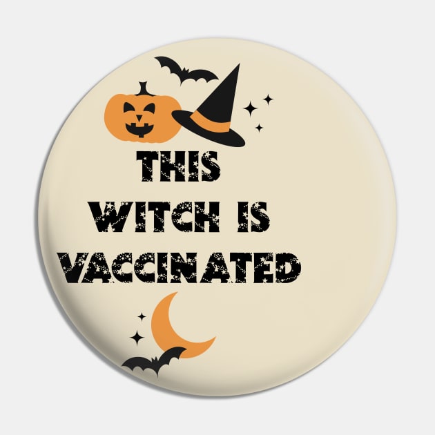 This Witch is Vaccinated Pin by emanuelacarratoni