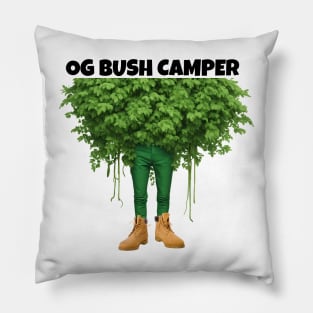 Bush Camper OG Gamer Bush Camping is Back Pillow