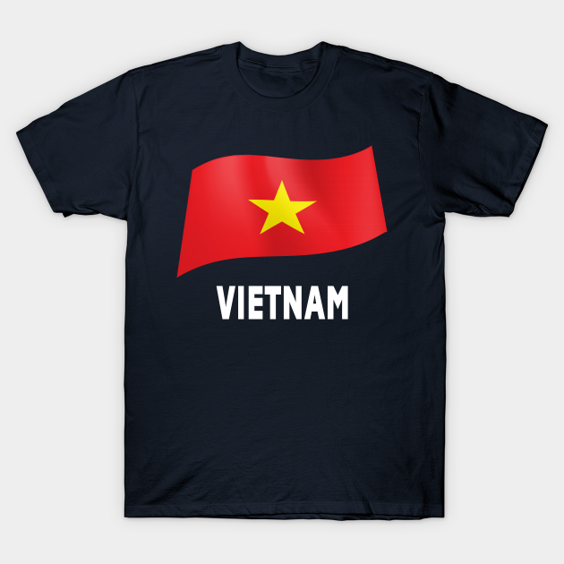 Vietnam flag - Vietnam Flag - T-Shirt | TeePublic