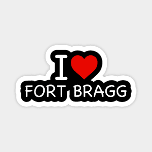 Fort Bragg - I Love Icon Magnet