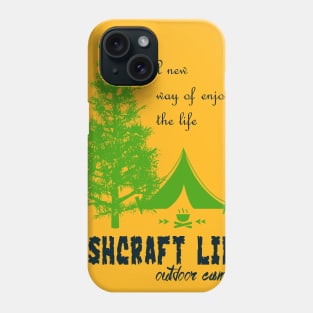 bushcraft live outdoor camping Phone Case