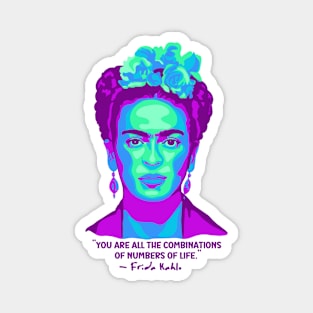 Frida Kahlo Portrait and Quote Magnet