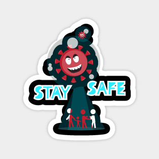 Stay Safe Magnet
