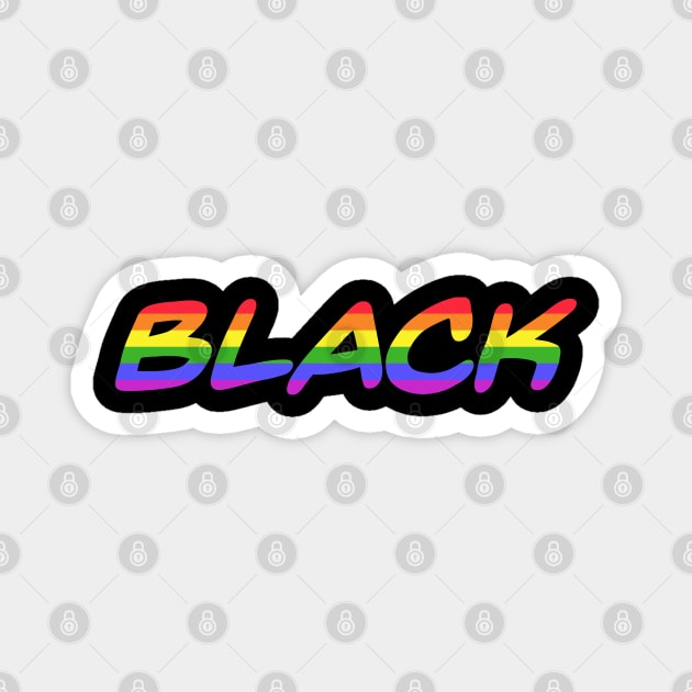 Black Pride Magnet by Howchie