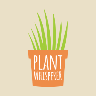 Plant Whisperer T-Shirt