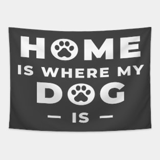 home is where my dog Tapestry