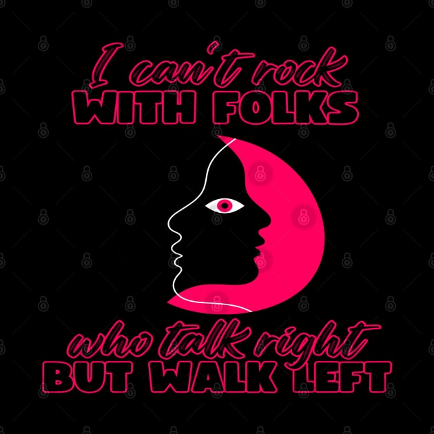 I Can't Rock With Folks by Cheri Carlisa Designs