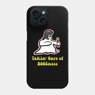 Takin’ Care of BOOSness Phone Case