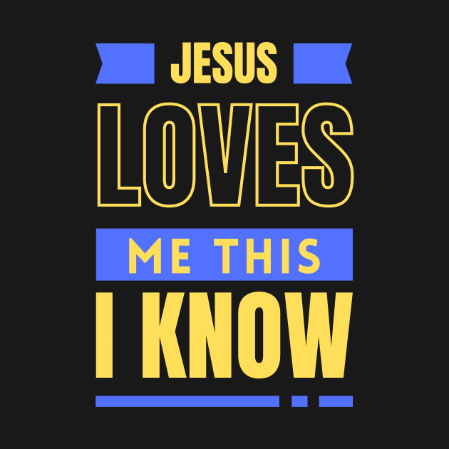 Jesus Loves Me This I Know | Christian by All Things Gospel