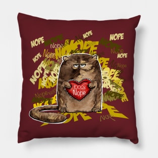 a thousand times nope Pillow