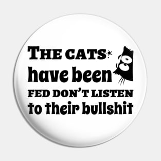 Cat Bullshit Quote Pin