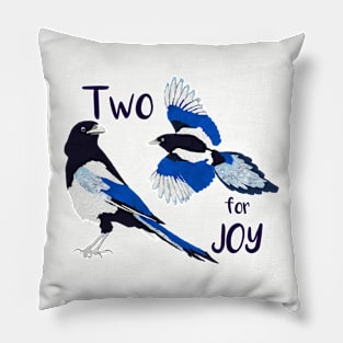 Two For Joy Pillow