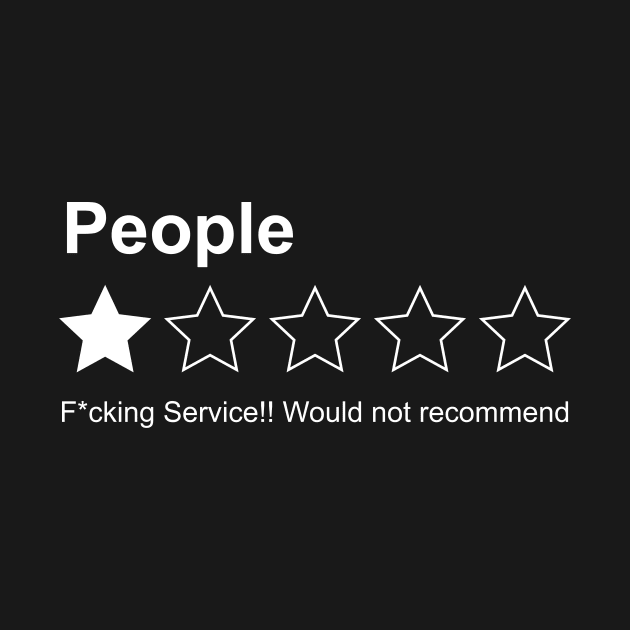 People Rating One Star Not Reccomend Service by kaitokid