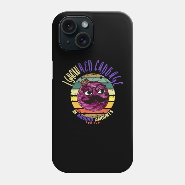 I Grow Red Cabbage In Absurd Amounts For Fun. Phone Case by maxdax