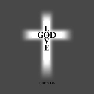 Light of Cross on Front, God is Love on Back T-Shirt