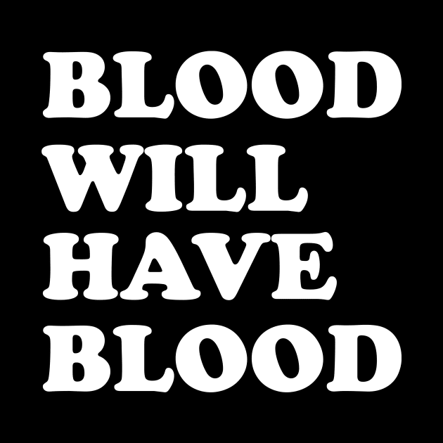 Blood will have blood by grekhov