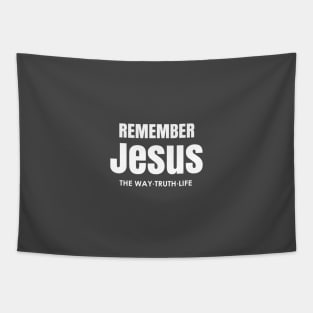 Jesus the Way-Truth-Life-Remember John 4:16 Tapestry