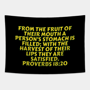 Bible Verse Proverbs 18:20 Tapestry