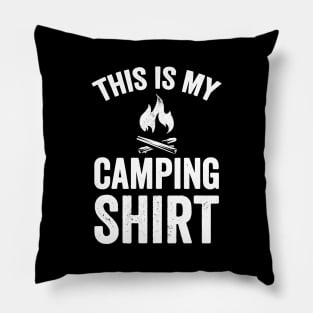 This is my camping shirt Pillow