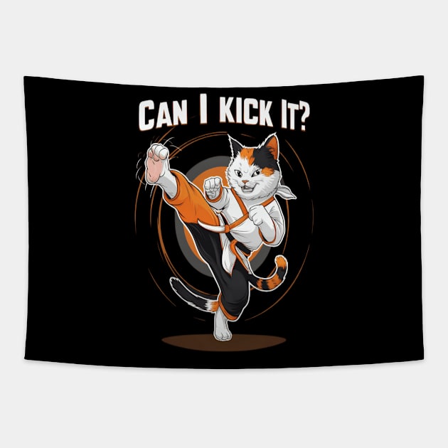 Can I Kick It ? Funny Kung fu cat Tapestry by thestaroflove