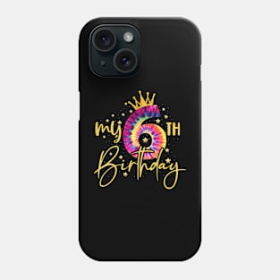 My 6Th Birthday Colorful Tie Dye Number 6 Year Old Girls Kid Phone Case