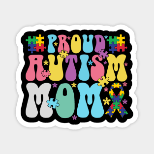 Proud Autism Mom Autism Awareness Gift for Birthday, Mother's Day, Thanksgiving, Christmas Magnet