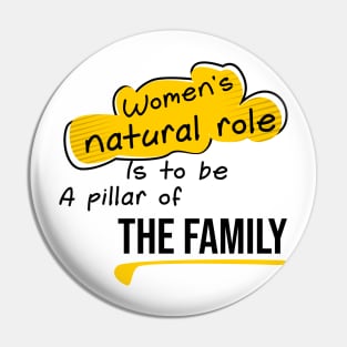 Women's natural role,Quote family Pin