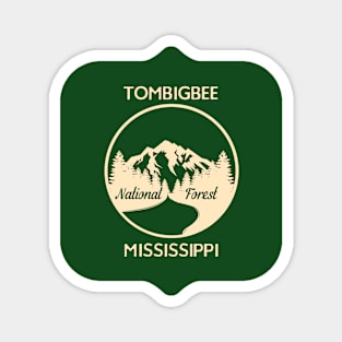 Tombigbee National Forest Mississippi Magnet