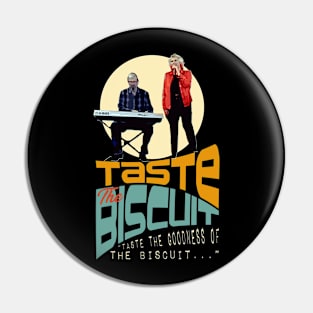 Taste the Biscuit Pin