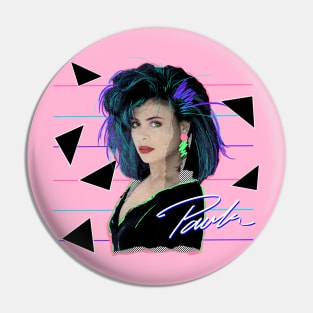 PAULA ABDUL 80S RETRO STYLE Pin